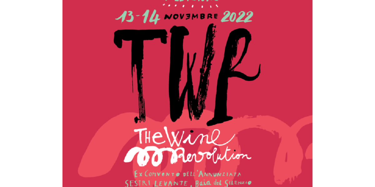 The Wine Revolution - Convento dell’Annunziata, Sestri Levante - domenica 13 a lunedì 14 novembre